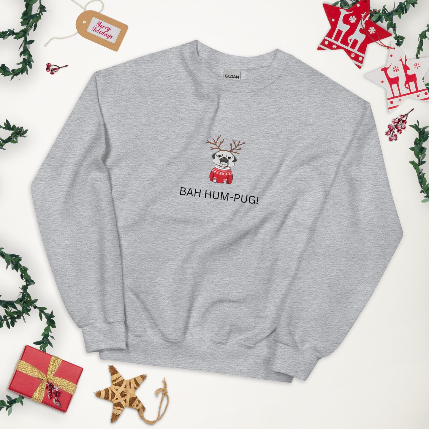 "Bah Hum-Pug!" Holiday Sweatshirt
