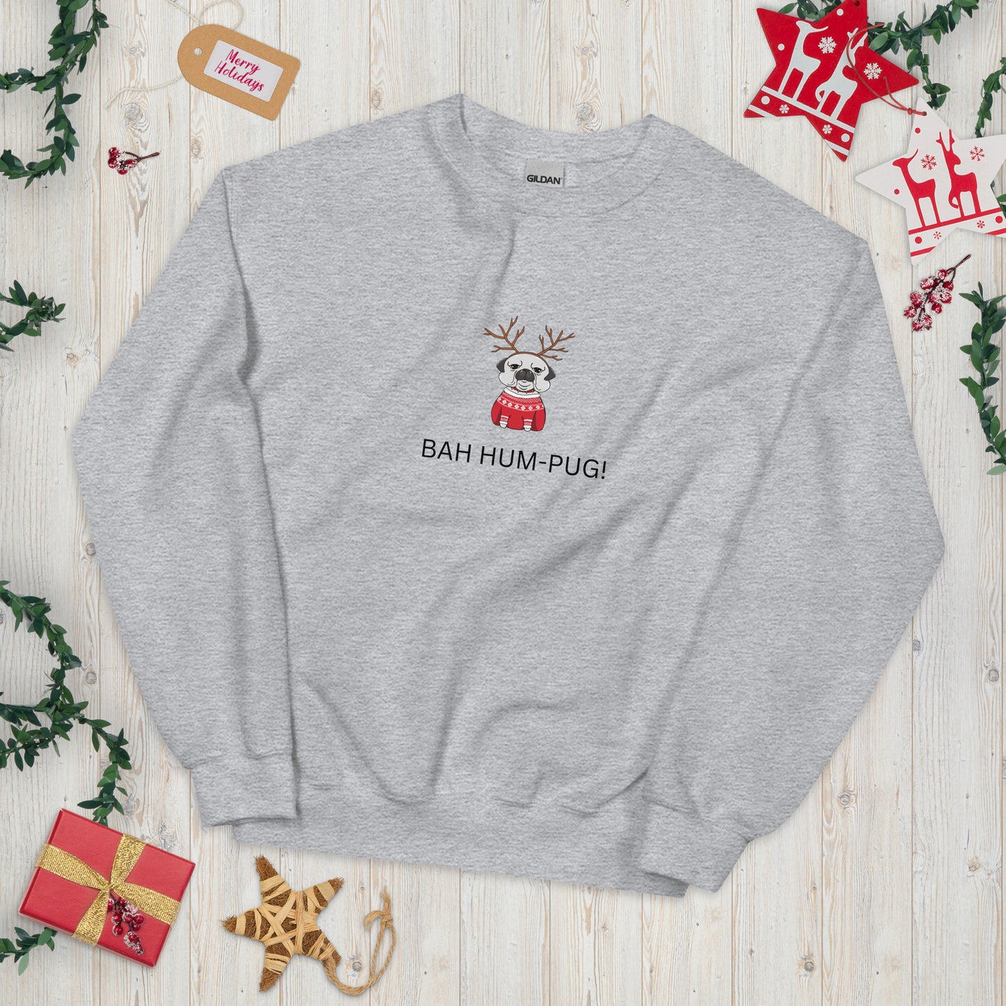 "Bah Hum-Pug!" Holiday Sweatshirt
